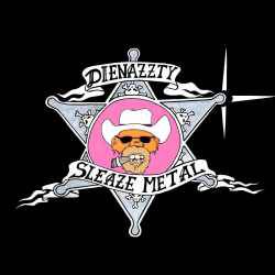 Dienazzty : Sleaze Metal